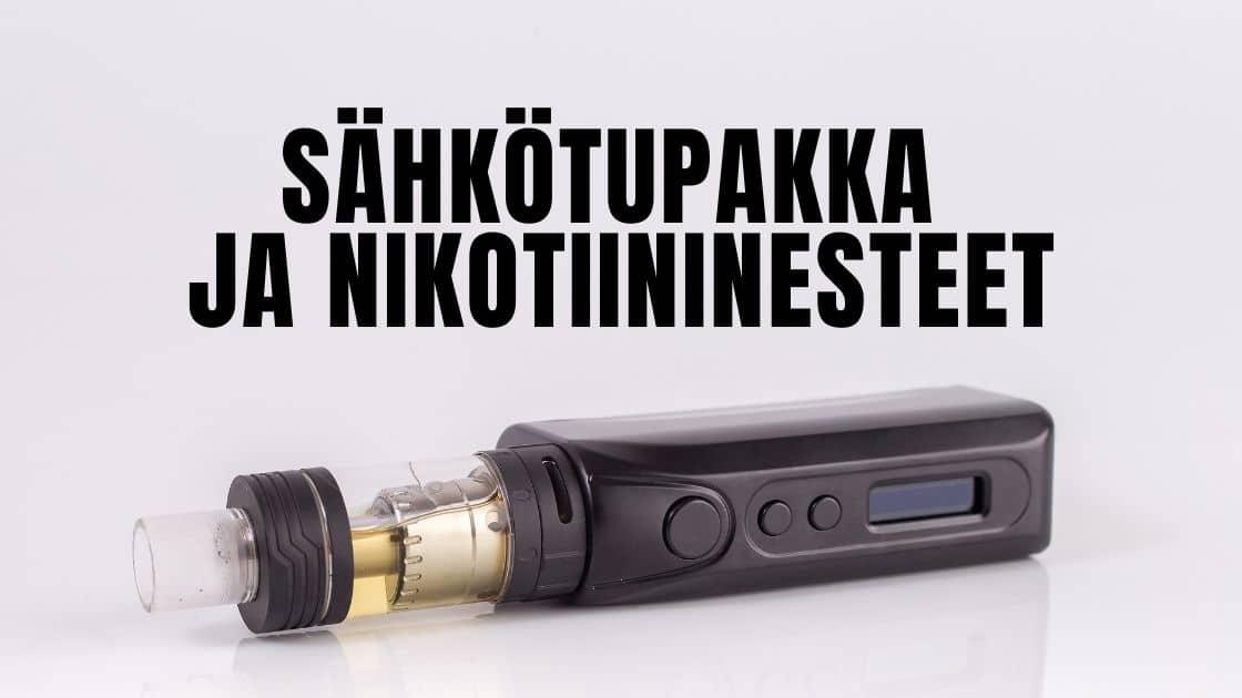 S hk tupakka Ja Nikotiininesteet Nikotiinipussit Netist Suomeen S hk tupakka Ja Nikotiininesteet Nikotiinipussit Netist Suomeen